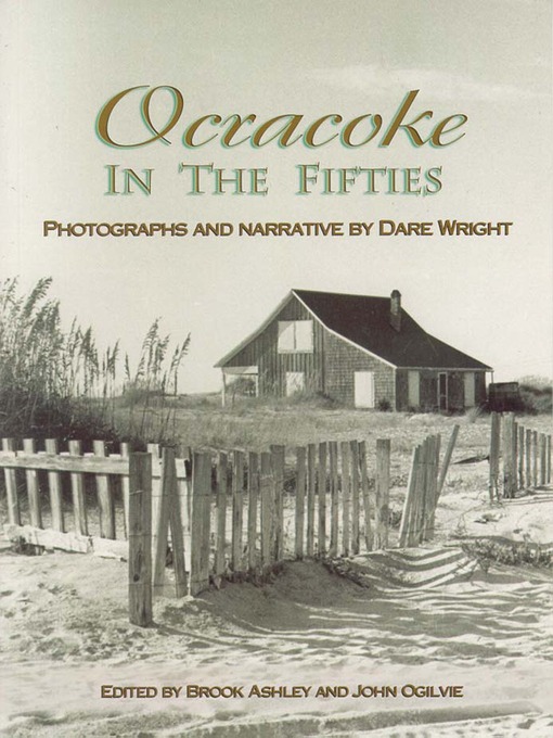 Title details for Ocracoke in the Fifties by Dare Wright - Available